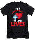 Its a Beautiful Day to Save Lives Nurse Emt Ems Paramedic Doctor Gift Thomas Larch T-Shirt