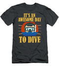 Its an Awesome Day to Dive Diving for Men Women Kids Dive Guide Diver Buddy Crazy Squirrel T-Shirt