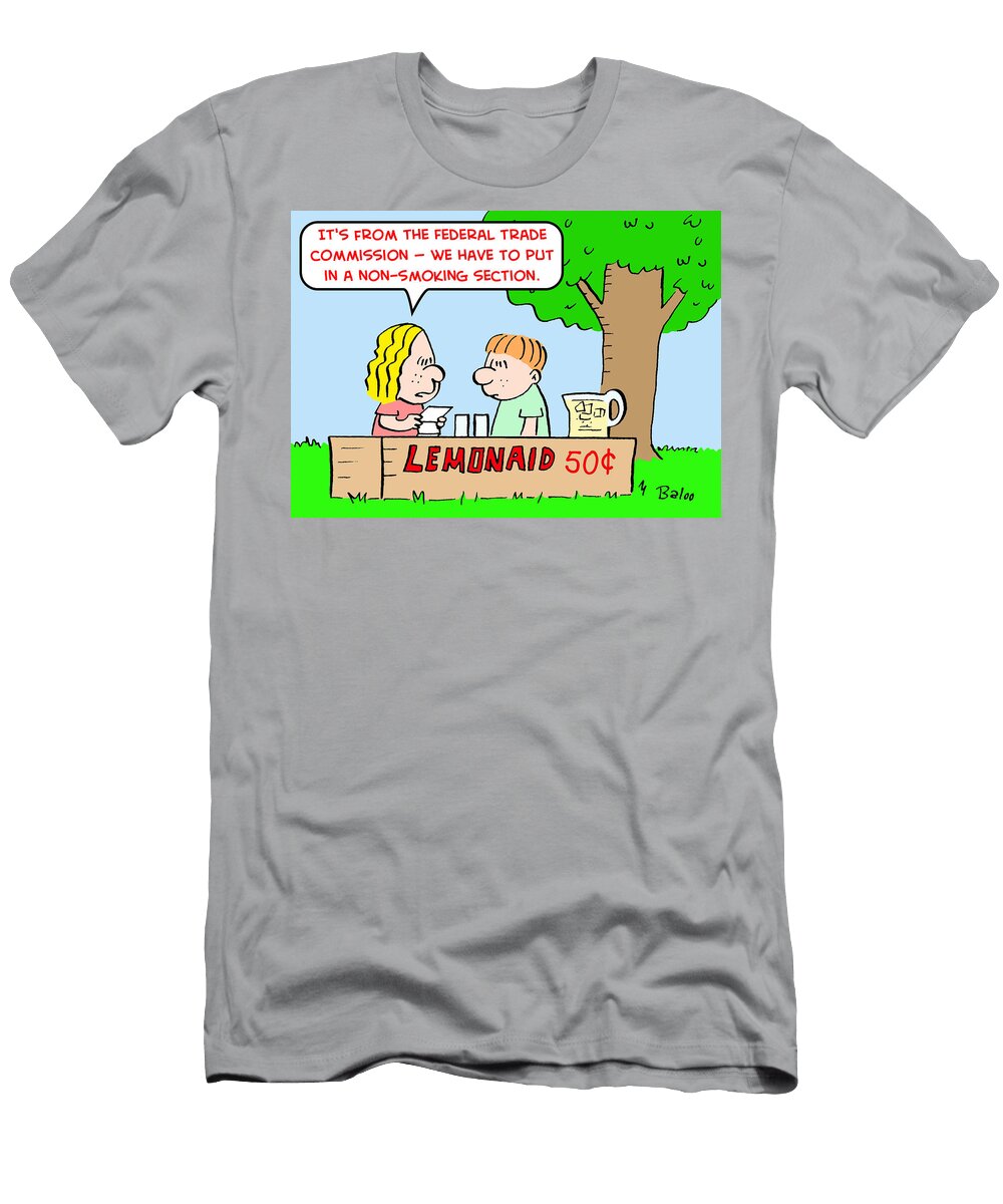 Its From the Federal Trade Commission We Have to Put Baloo T-Shirt
