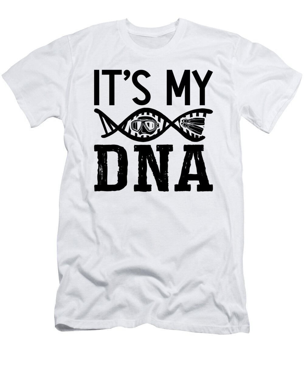 Its My Dna Spearfishing Dive Freediver Freediving Tshirtconcepts Marvin Poppe T-Shirt