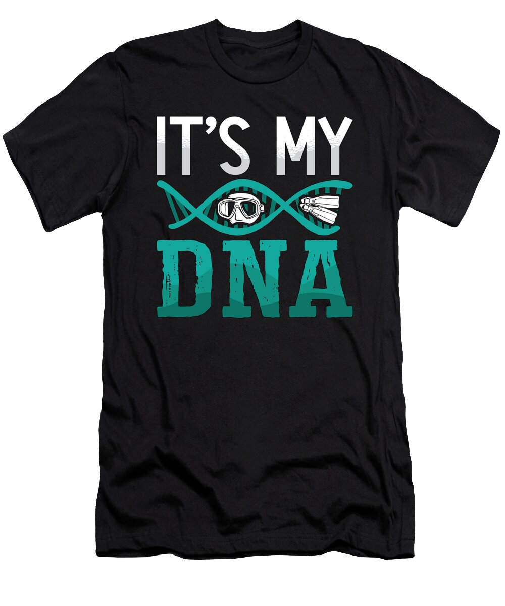 Its My Dna Spearfishing Freediving Dive Freediver Tshirtconcepts Marvin Poppe T-Shirt