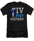 Iv Pole Expert Funny Nurse Me T-Shirt
