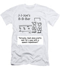J J Joes B B Bar Actually Joes Done Pretty Well for Baloo T-Shirt