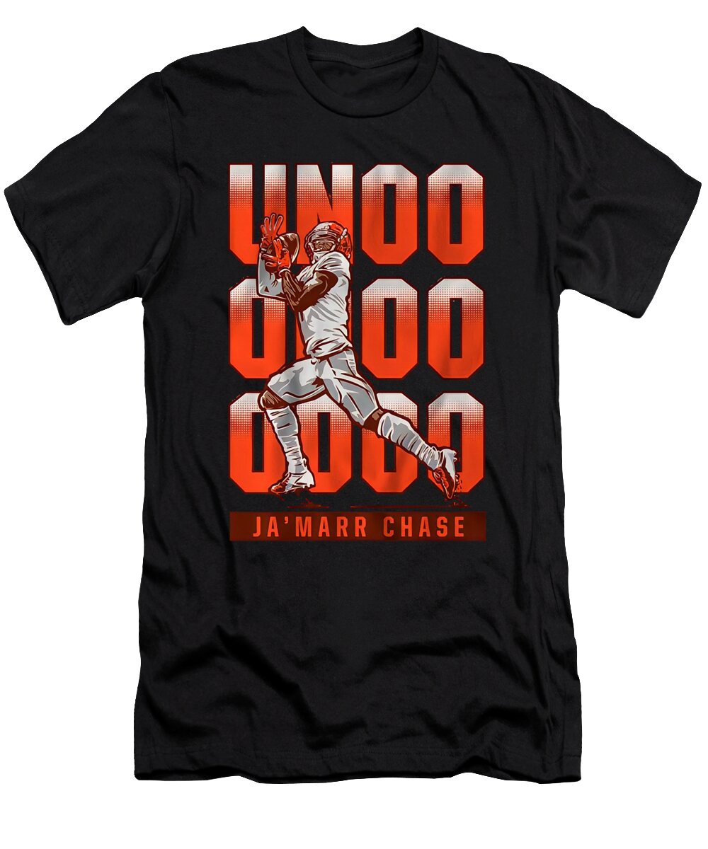 Jamarr Chase Unoooooooo Kelvin Kent T-Shirt