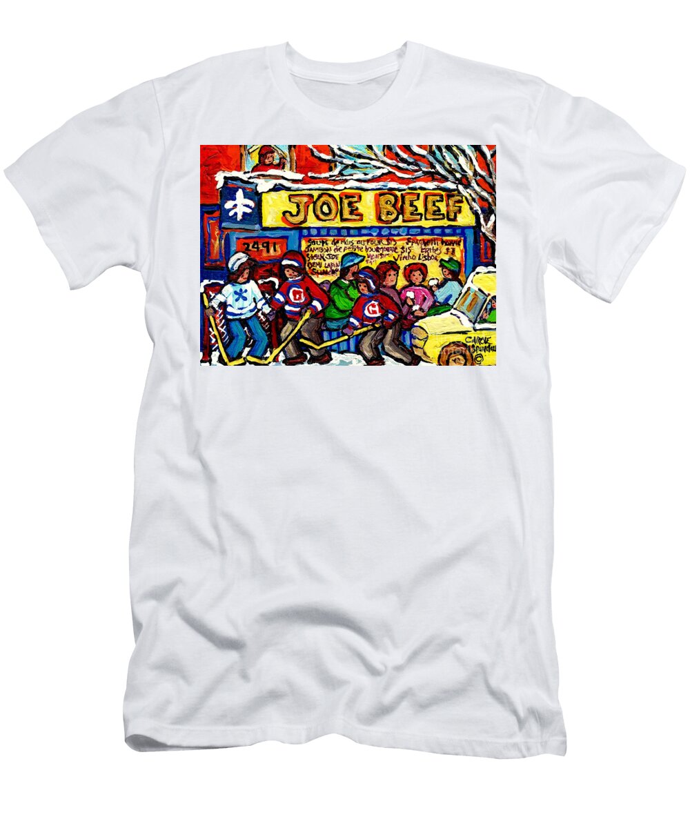 Joe Beef Rue Notre Dame Montreal Winter Scenes Hockey Paintings Canadian Art Carole Spandau Carole Spandau T-Shirt