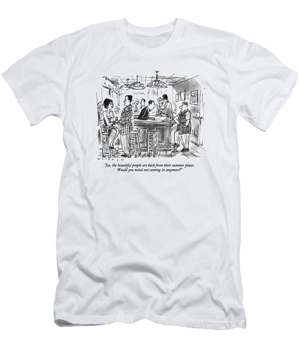 Joe the Beautiful People Are Back Bill Woodma T-Shirt