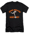 John Means History Ozlem Altin T-Shirt
