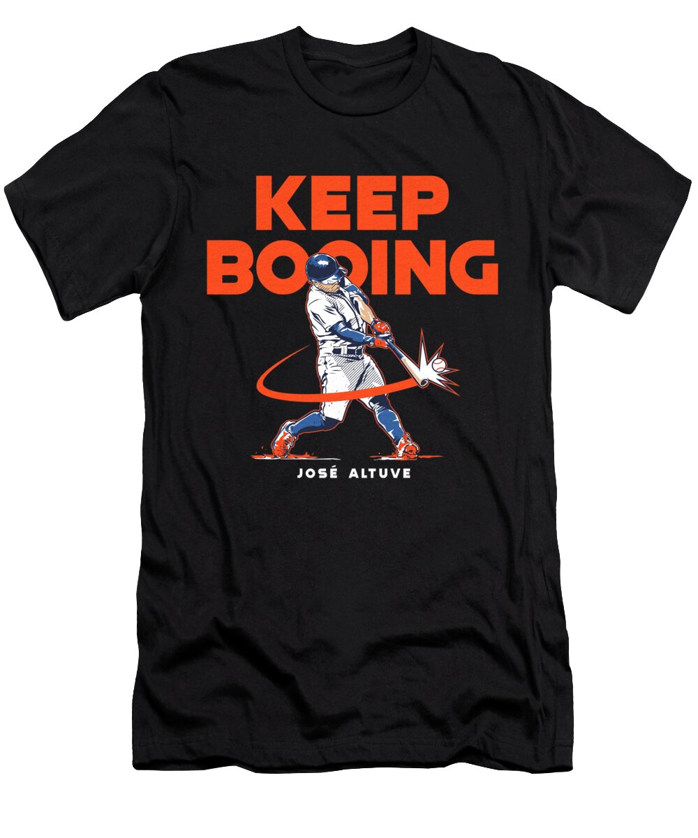 Jose Altuve Keep Booing Ozlem Altin T-Shirt