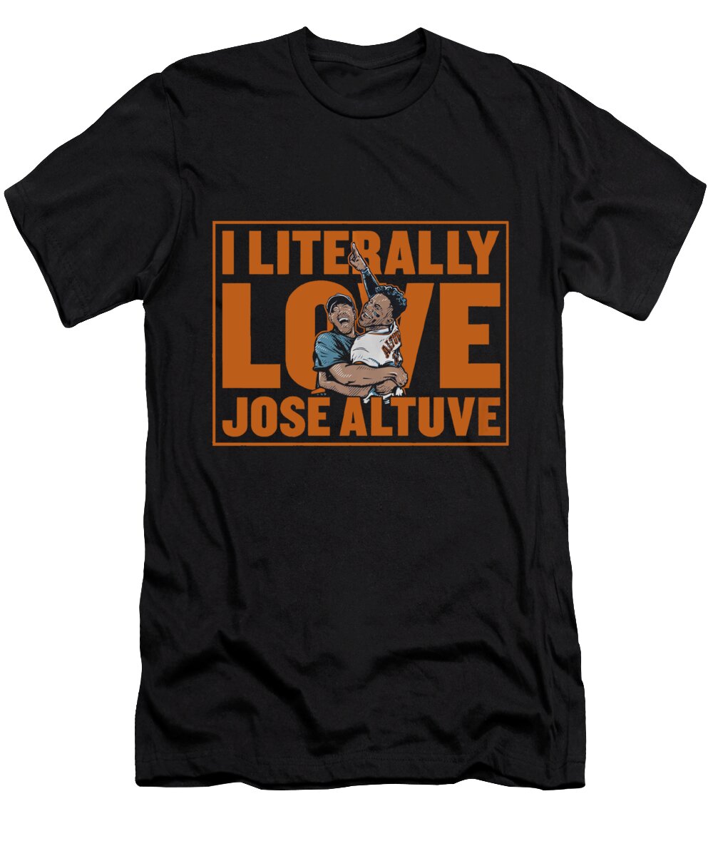 Jose Altuve Literally Love Ozlem Altin T-Shirt