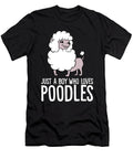 Just a Boy Who Loves Poodles Funny Poodle Dog Eq Designs T-Shirt