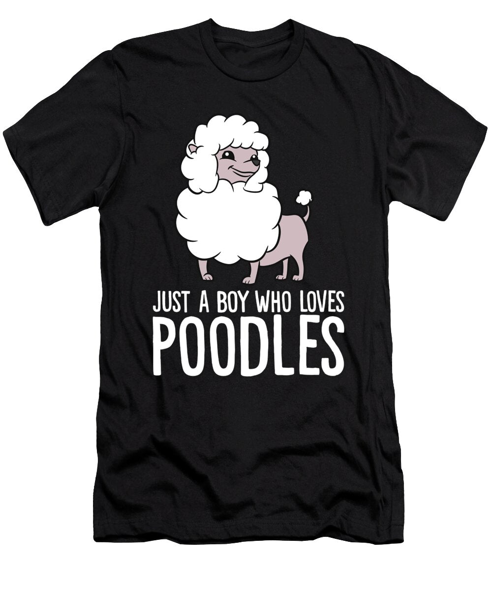 Just a Boy Who Loves Poodles Funny Poodle Dog Eq Designs T-Shirt