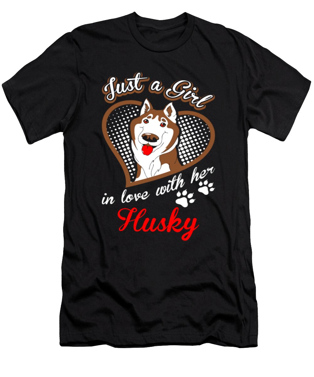 Just a Girl in Love with Her Husky Dog Tinh Tran Le Thanh T-Shirt