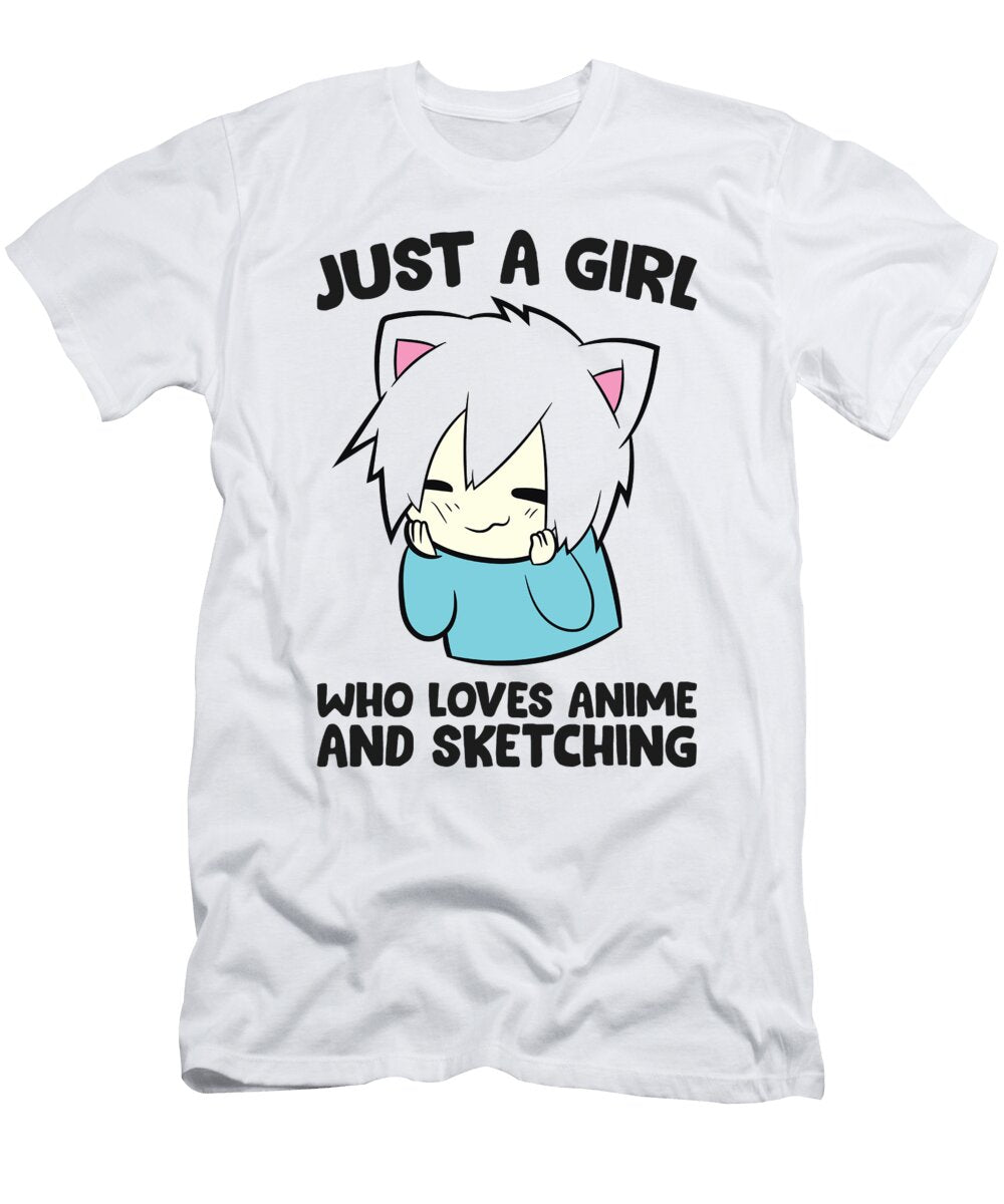 Just a Girl Who Loves Anime and Sketching Love Animes Eq Designs T-Shirt