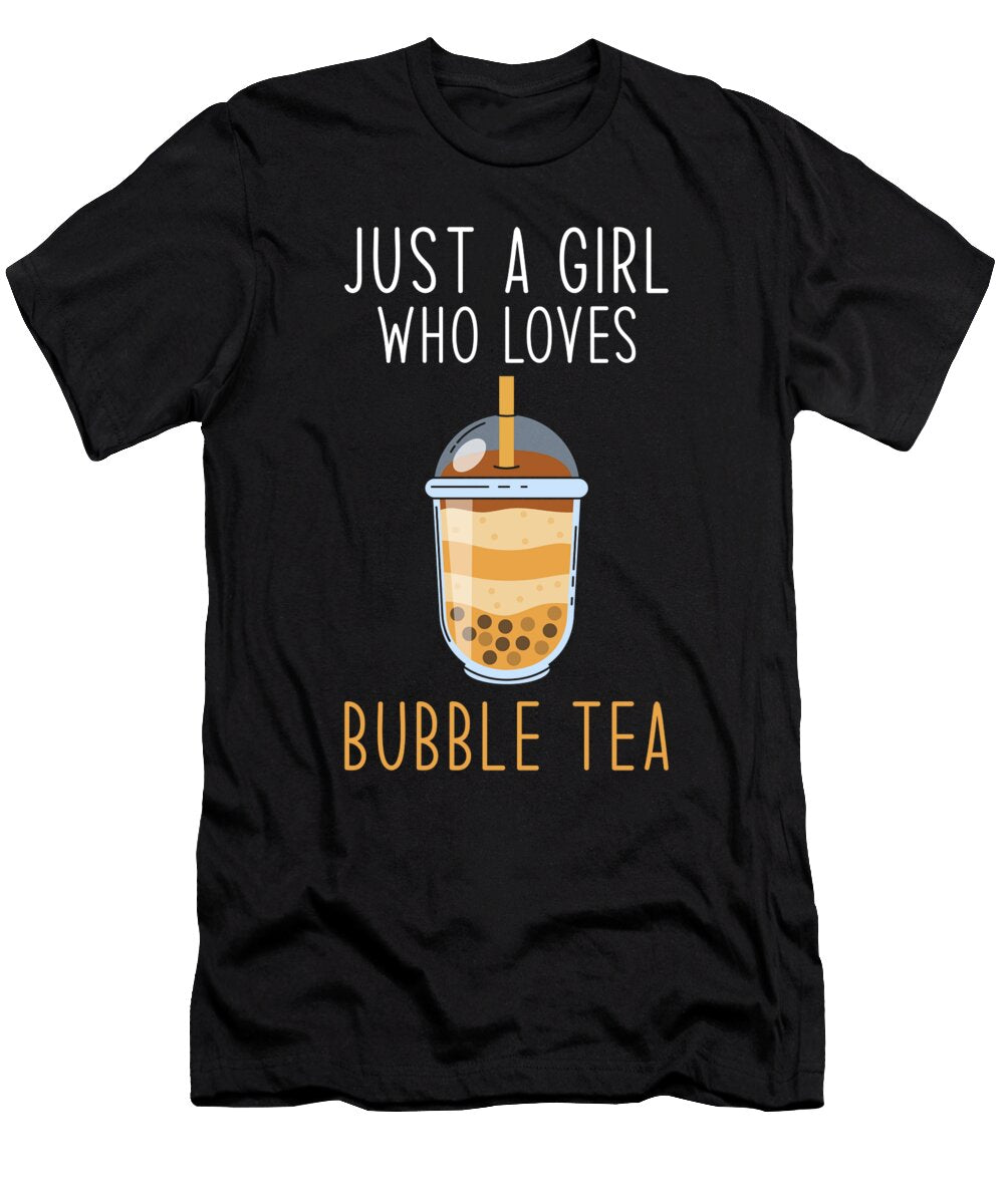 Just a Girl Who Loves Bubble Tea Manuel Schmucker T-Shirt