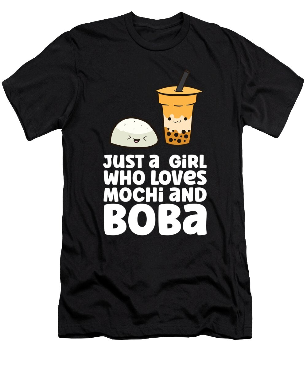 Just a Girl Who Loves Mochi and Boba Eq Designs T-Shirt