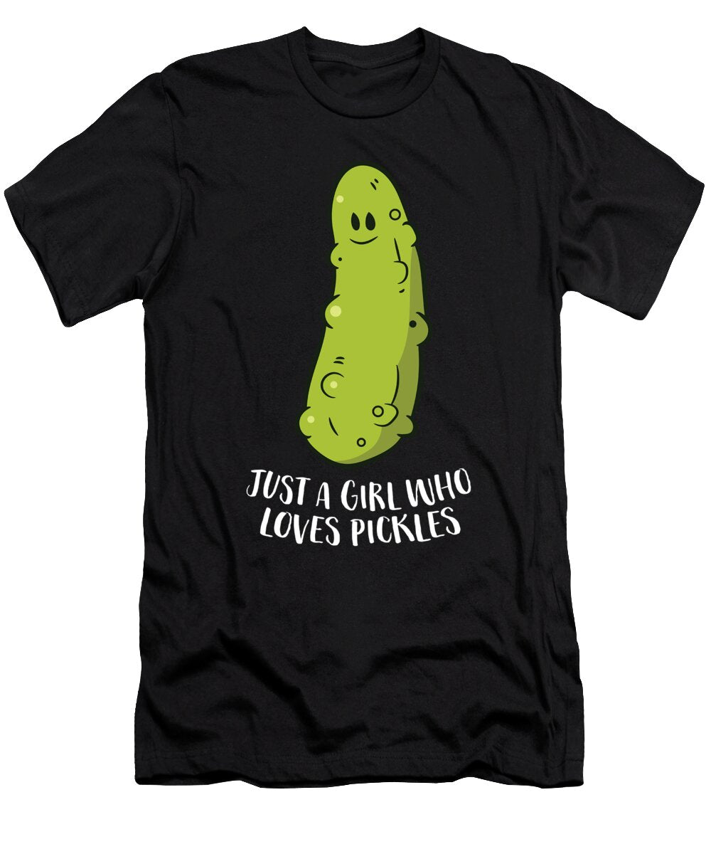 Just a Girl Who Loves Pickles Eq Designs T-Shirt