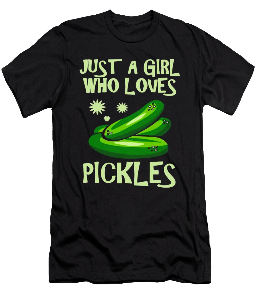 Just a Girl Who Loves Pickles Pickle Lazado T-Shirt