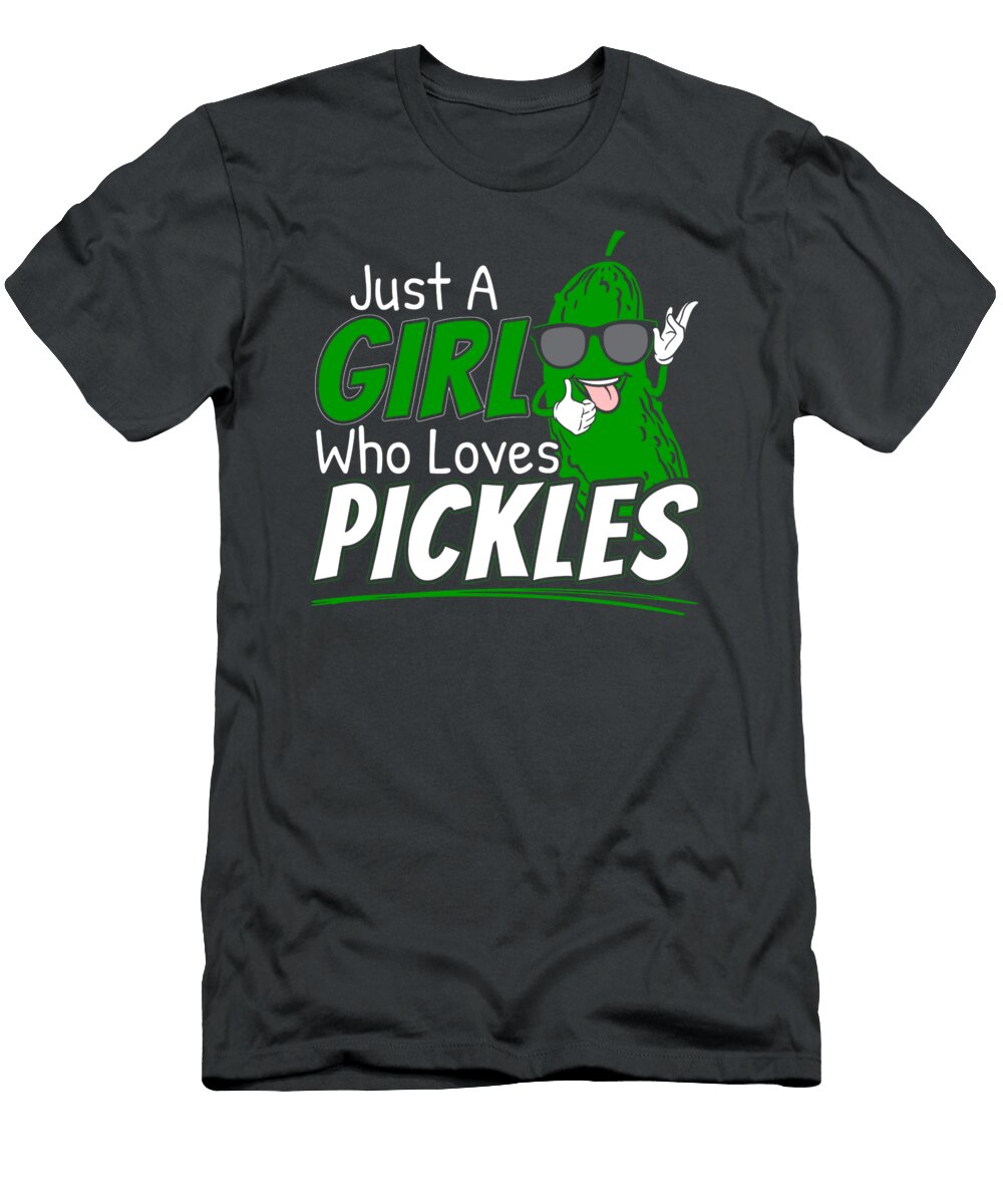 Just a Girl Who Loves Pickles Utherp Nephe T-Shirt