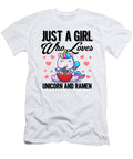 Just a Girl Who Loves Unicorn and Ramen Steven Zimmer T-Shirt
