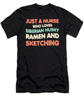 Just a Nurse Who Loves Siberian Husky Ramen and Zyneu Gangd T-Shirt