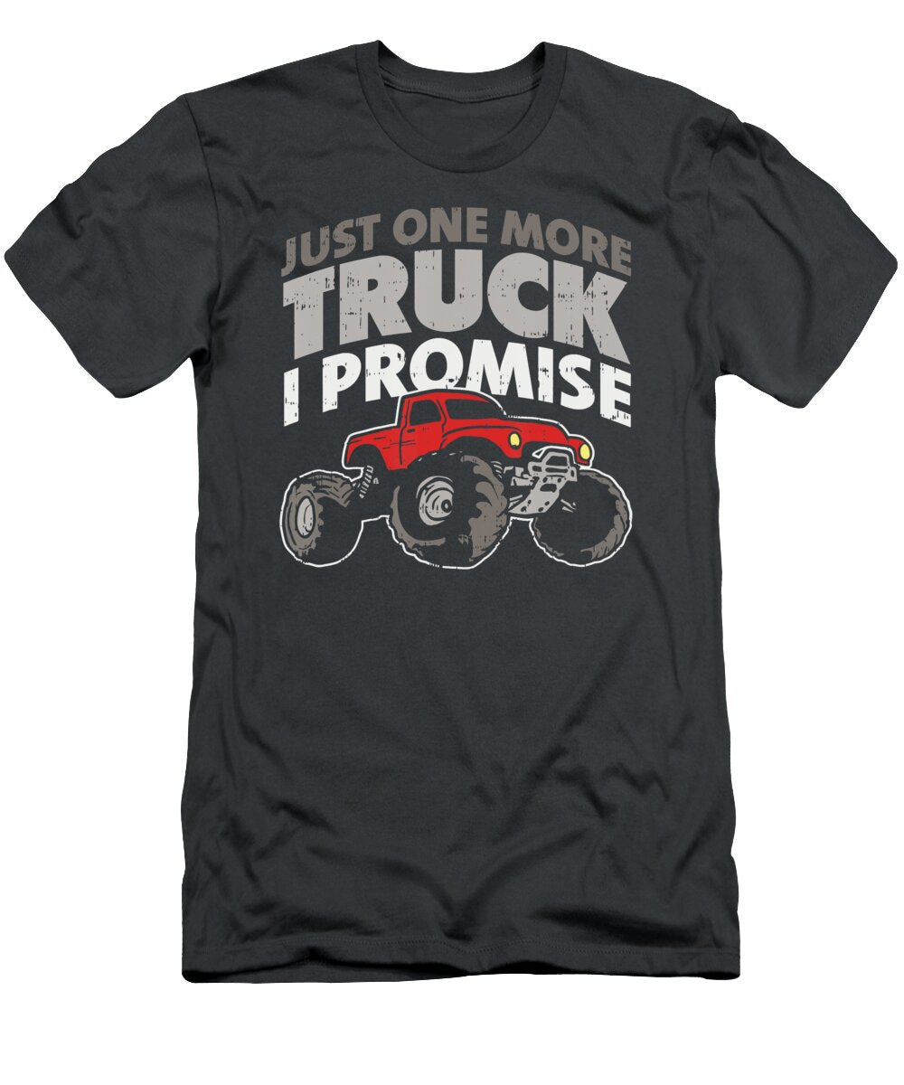 Just One More Truck I Promise Anh Nguyen T-Shirt