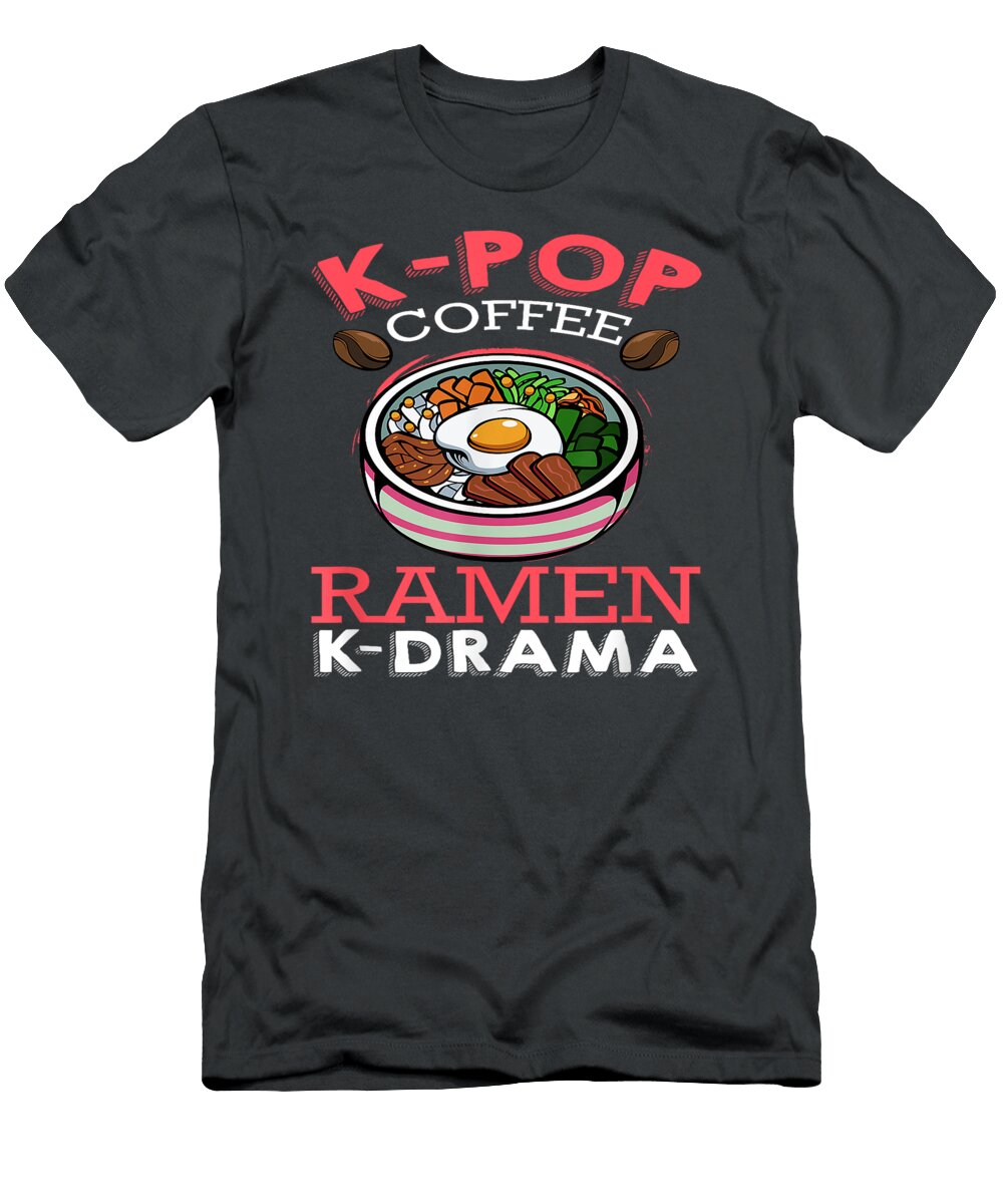 K Pop Coffee Ramen K Drama Korean Movie K Pop Television Sajii Giuli T-Shirt