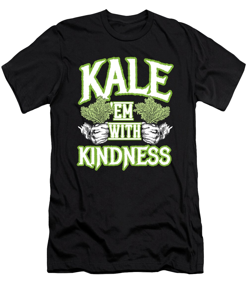 Kale Em with Kindness Kale Art for Vegans Dark Nikita Goel T-Shirt