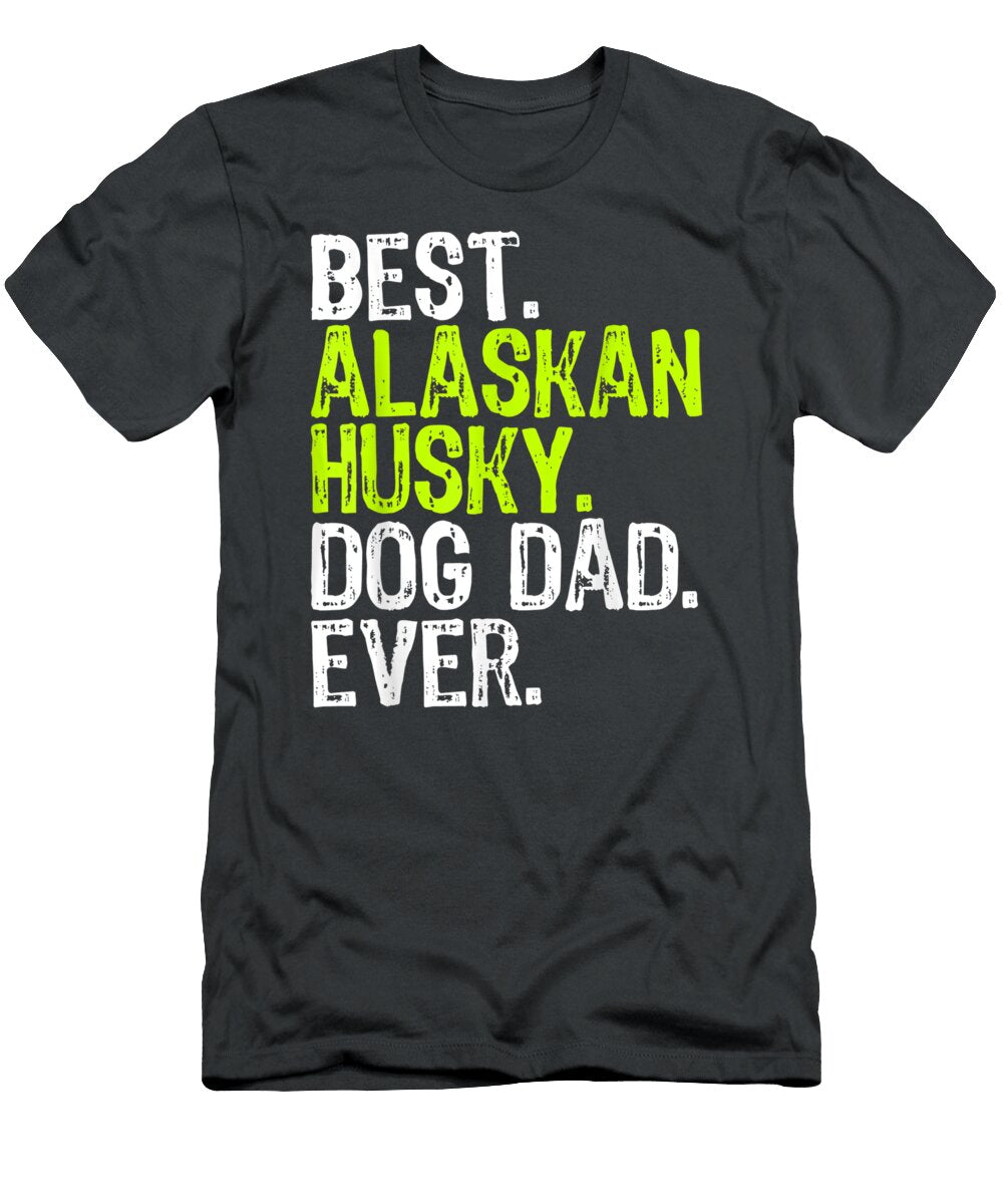 Kan Husky Dog Dad Fathers Day Dog Lovers Nojus Peigi T-Shirt