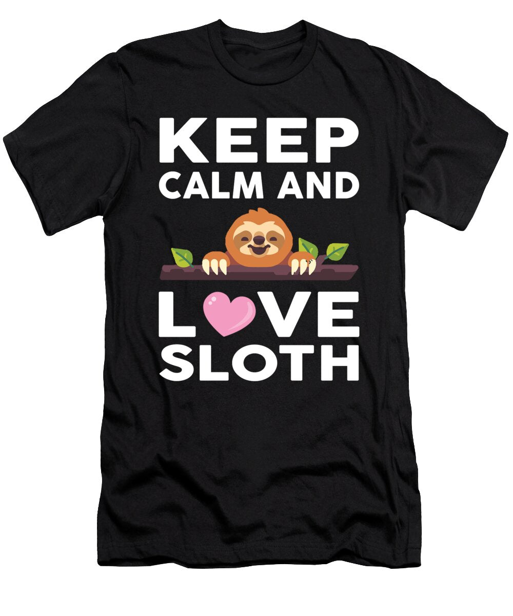 Keep Calm and Love Sloth Funny Sloth Quote Gift Licensed Art T-Shirt