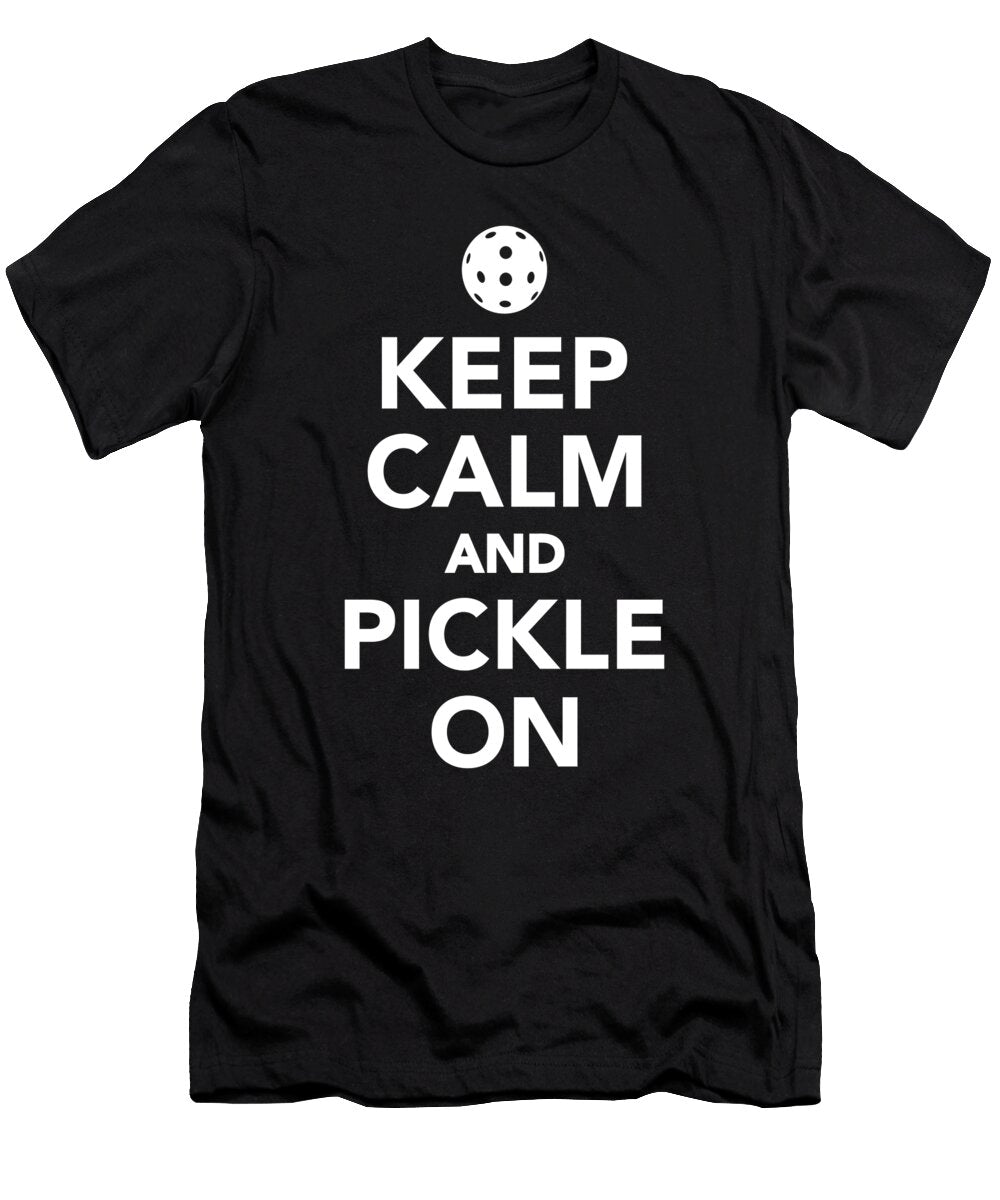 Keep Calm and Pickle on Pickleball By Designzz T-Shirt