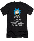 Keep Calm and Wubba Lubba Dub Dub Souza Vieira T-Shirt