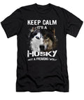Keep Calm Its a Husky Not a Freaking Wolf Tinh Tran Le Thanh T-Shirt