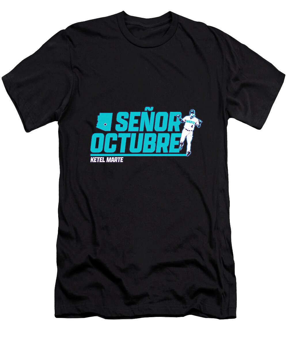 Ketel Marte Senor Octubre Ozlem Altin T-Shirt