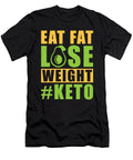 Keto Diet Eat Fat Lose Weight Keto Manuel Schmucker T-Shirt