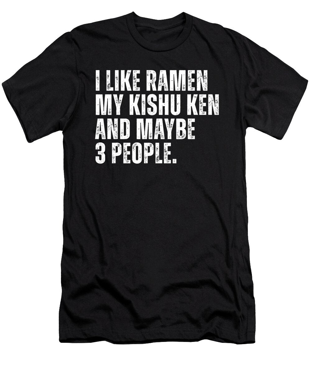 Kishu Ken Dog Owner Ramen Noodles Lover Funny Zyneu Gangd T-Shirt
