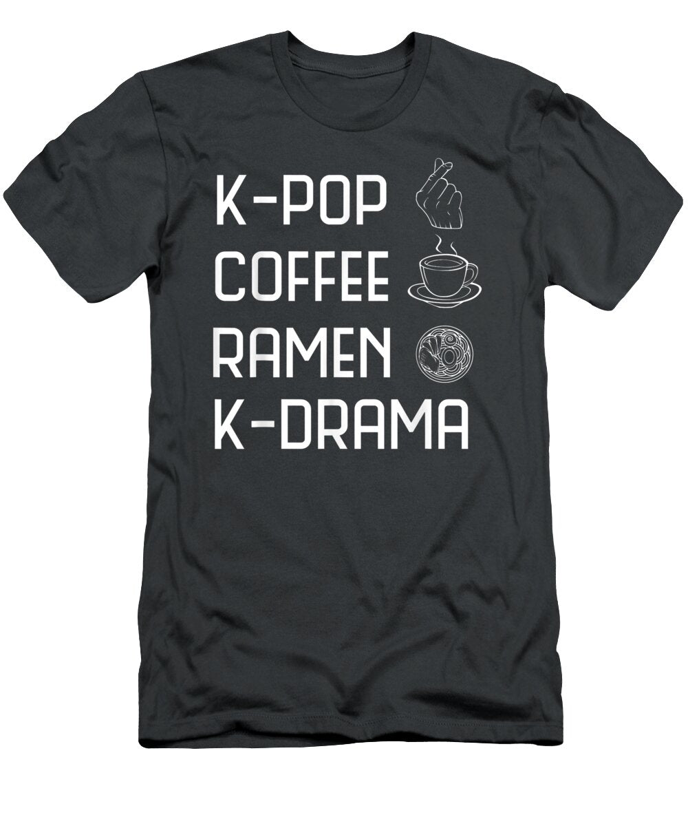 Kpop Coffee Ramen Kdrama Funny Korean Girl Boy Band Hangul Eilidg Ilhaa T-Shirt