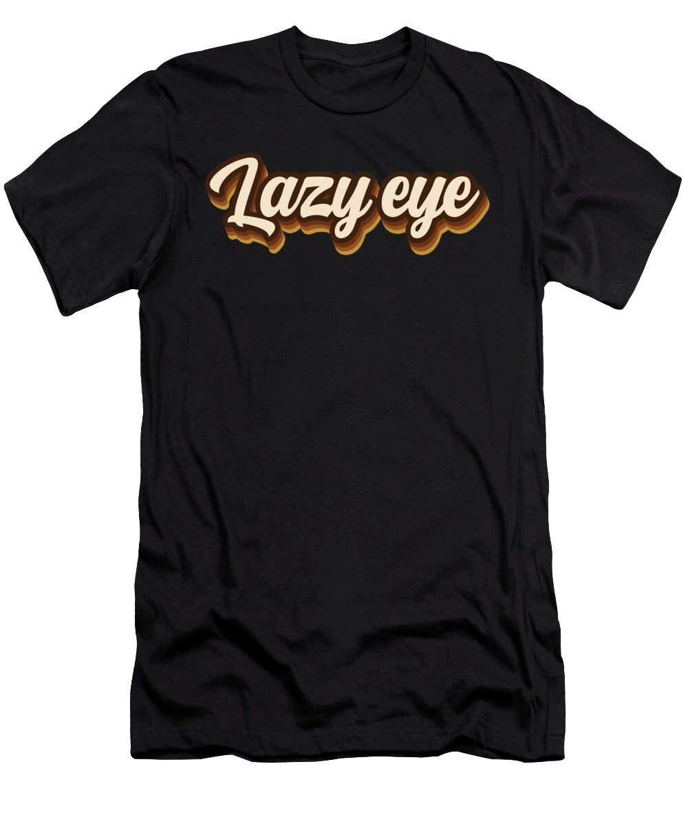 Lazy Eye Bruno T-Shirt