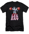 Leg Day Husky Weight Lifting Squat Gym Wowshirt T-Shirt
