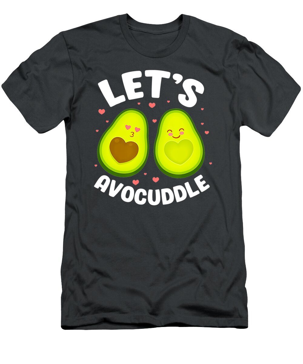 Lets Avocuddle Avocado Couple Vegan Valentines Handsley Nguyen T-Shirt