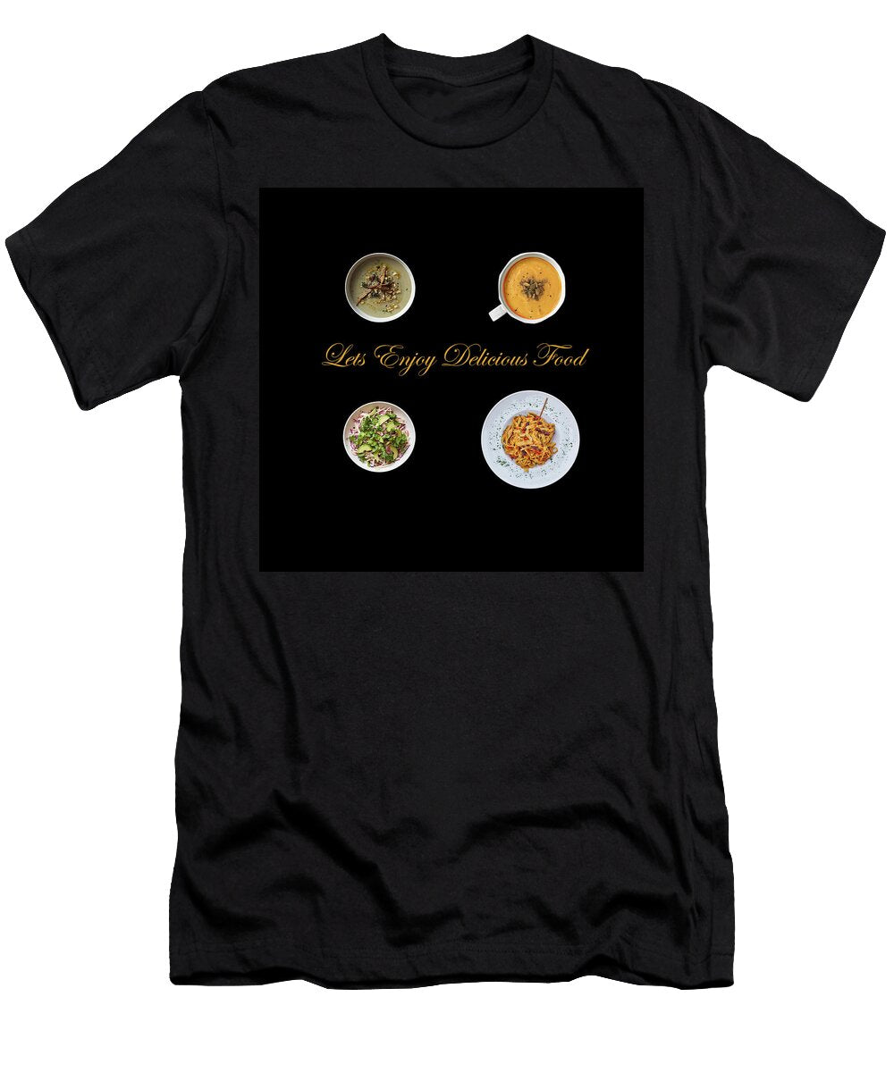 Lets Enjoy Delicious Food Johanna Hurmerinta T-Shirt