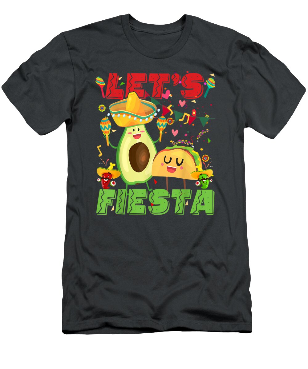 Lets Fiesta Avocado and Tacos Cinco De Mayo Mexican Party Dru Ryann T-Shirt