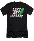 Lets Get Pickled Pickling Hobby Dipa Manullang T-Shirt