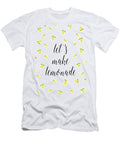 Lets Make Lemonade Lanie Loreth T-Shirt