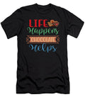 Life Happens Chocolate Helps Avocado Bread Chocolate City Dhbubble T-Shirt