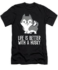 Life Is Better with a Husky Siberian Husky Dog Eq Designs T-Shirt