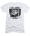Life Looks Better Under Water Freediver Freediving Tshirtconcepts Marvin Poppe T-Shirt