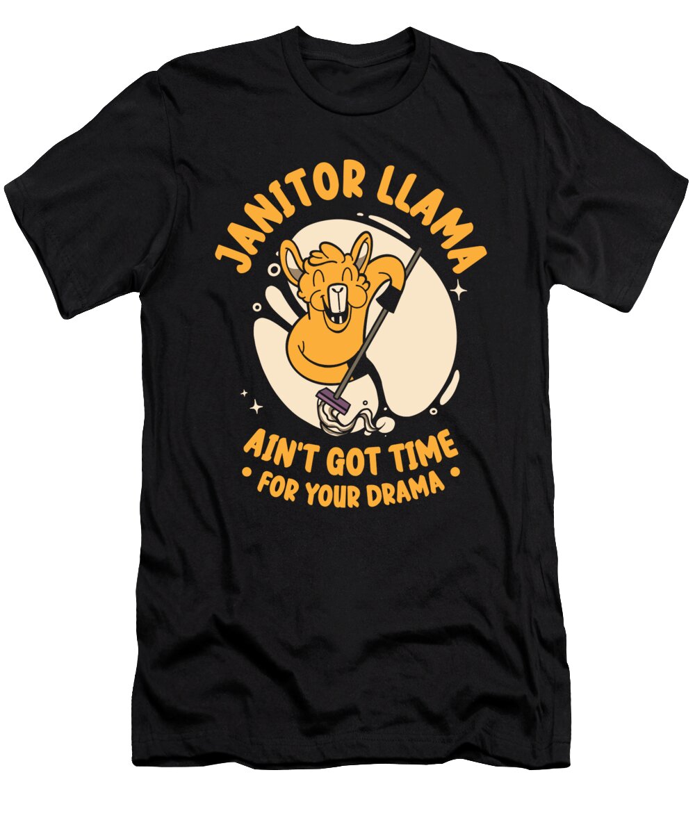 Llama Janitor Time Drama Wildlife Toms Store T-Shirt