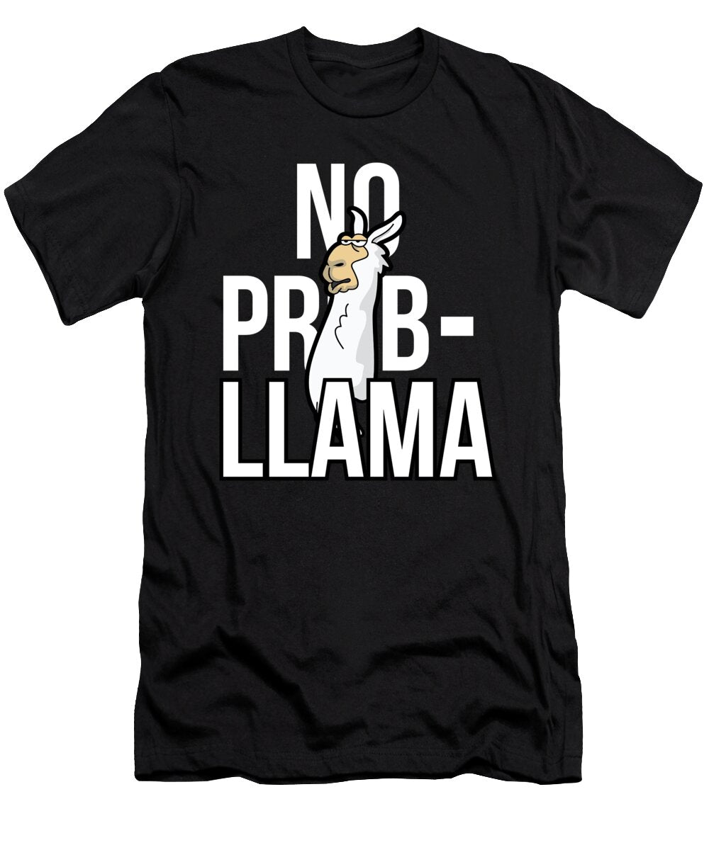 Llama Lama Alpaca No Prob Llama Haselshirt T-Shirt