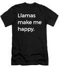 Llamas Make Me Happy Funny Cool Llama Happiness Henry B T-Shirt
