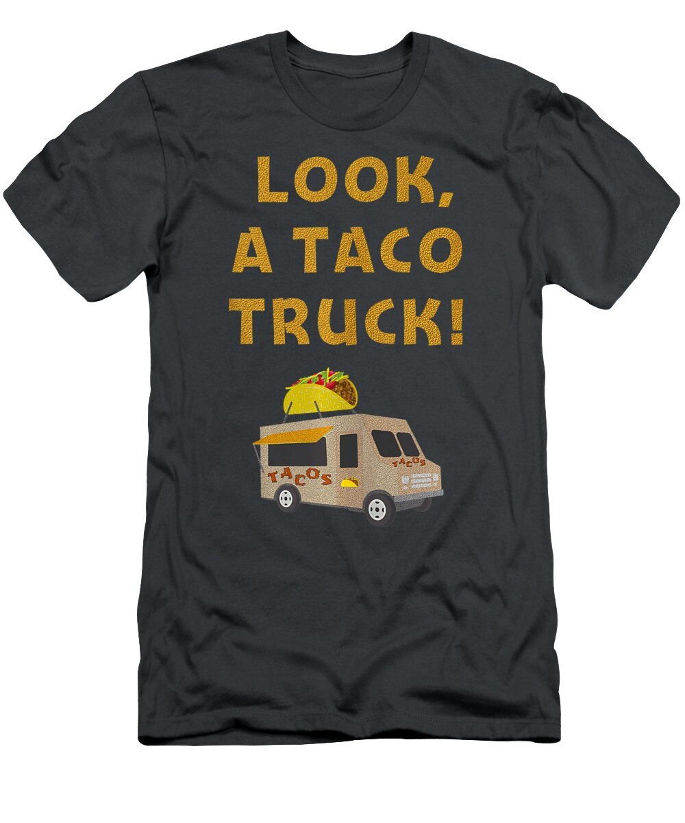 Look a Taco Truck Anh Nguyen T-Shirt